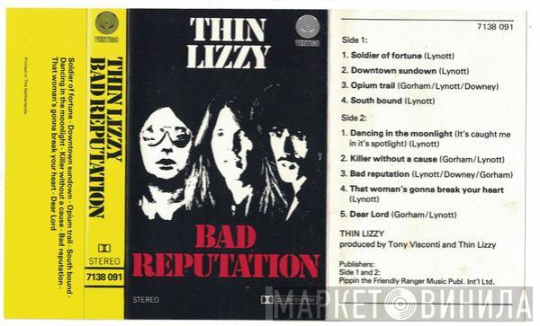  Thin Lizzy  - Bad Reputation