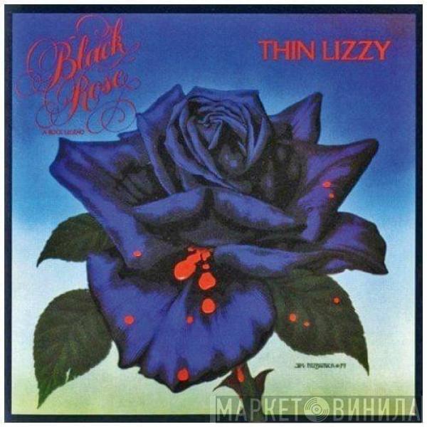  Thin Lizzy  - Black Rose (A Rock Legend)
