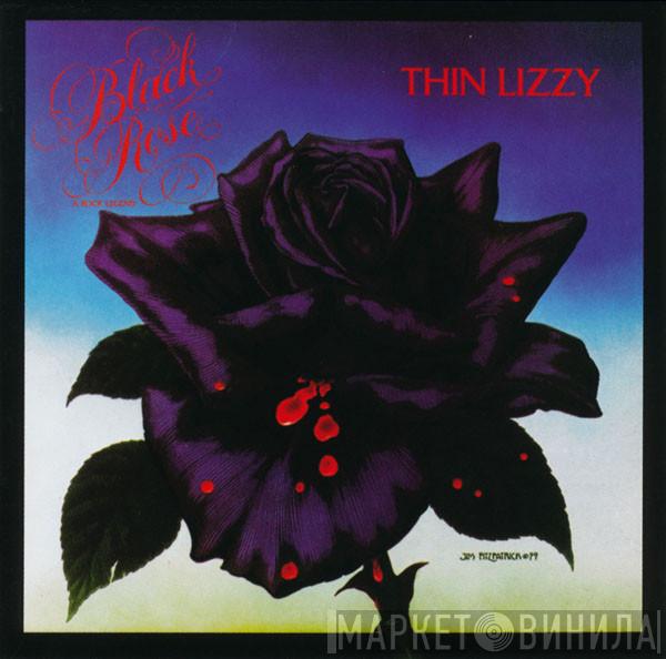 Thin Lizzy - Black Rose (A Rock Legend)