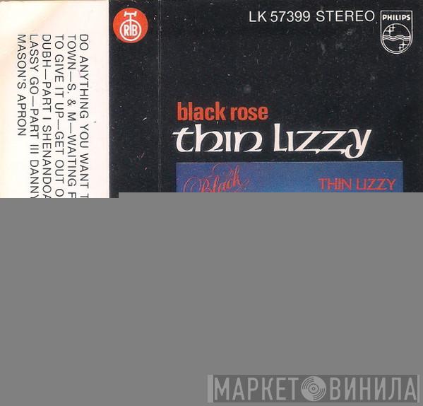  Thin Lizzy  - Black Rose (A Rock Legend)
