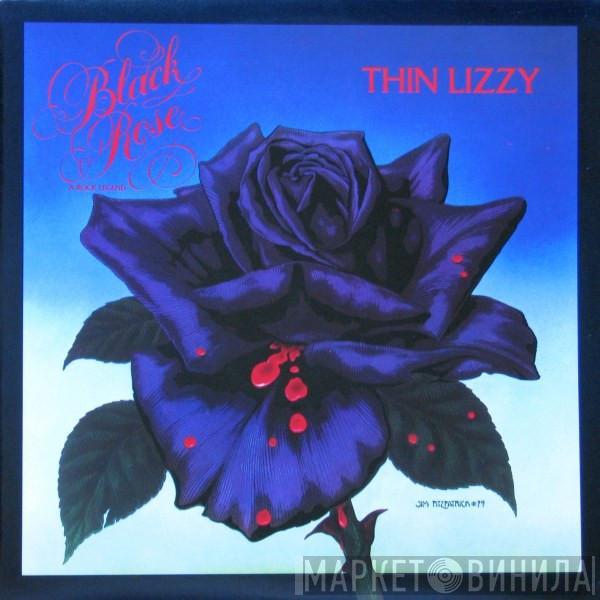  Thin Lizzy  - Black Rose (A Rock Legend)
