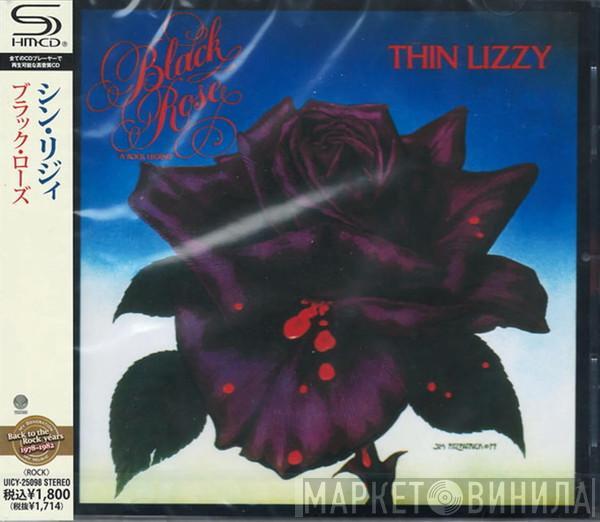  Thin Lizzy  - Black Rose (A Rock Legend)