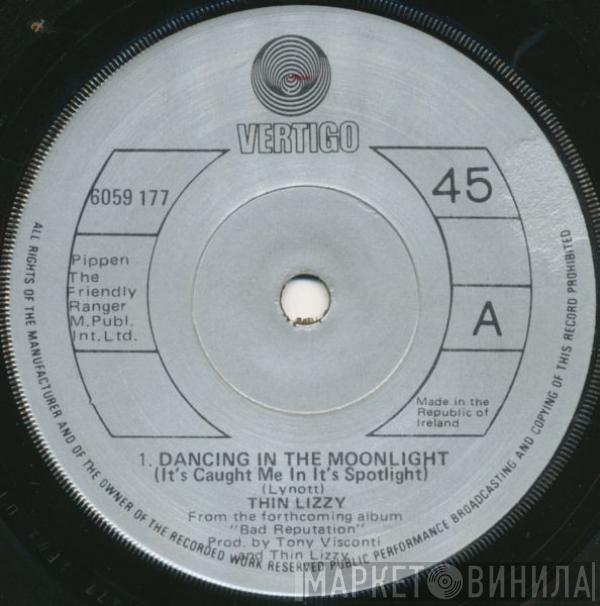  Thin Lizzy  - Dancing In The Moonlight