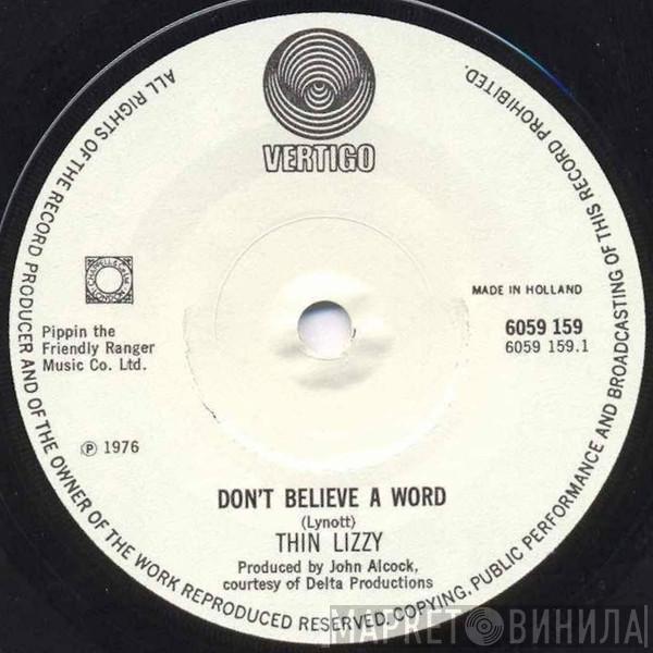  Thin Lizzy  - Don't Believe A Word
