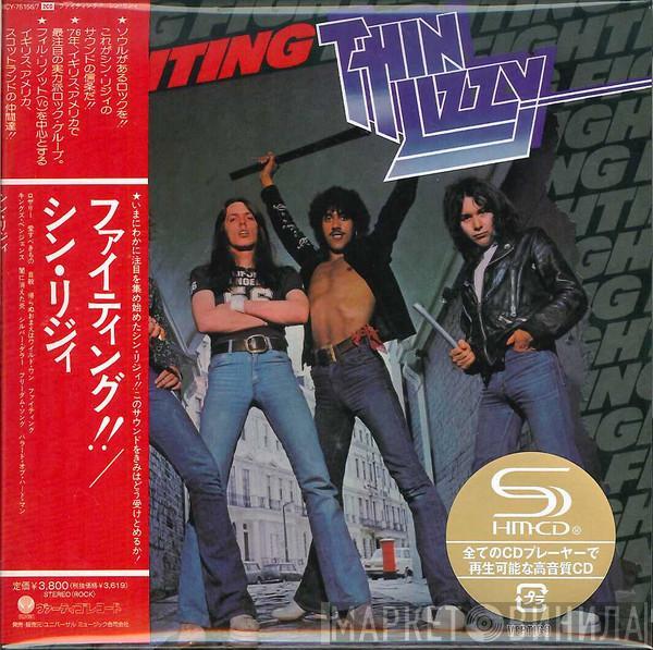  Thin Lizzy  - Fighting