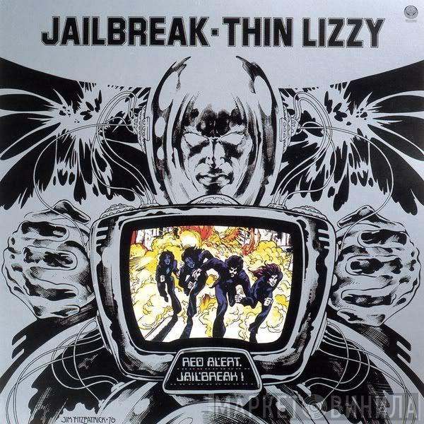  Thin Lizzy  - Jailbreak
