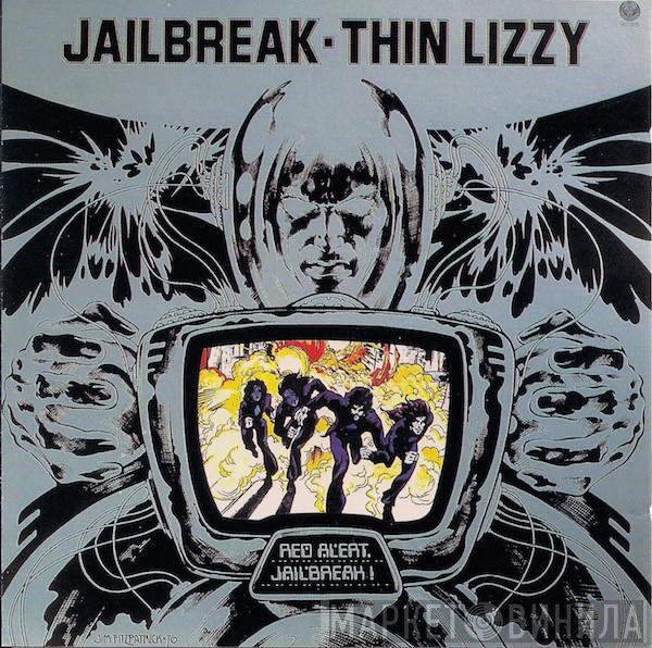  Thin Lizzy  - Jailbreak