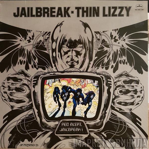  Thin Lizzy  - Jailbreak