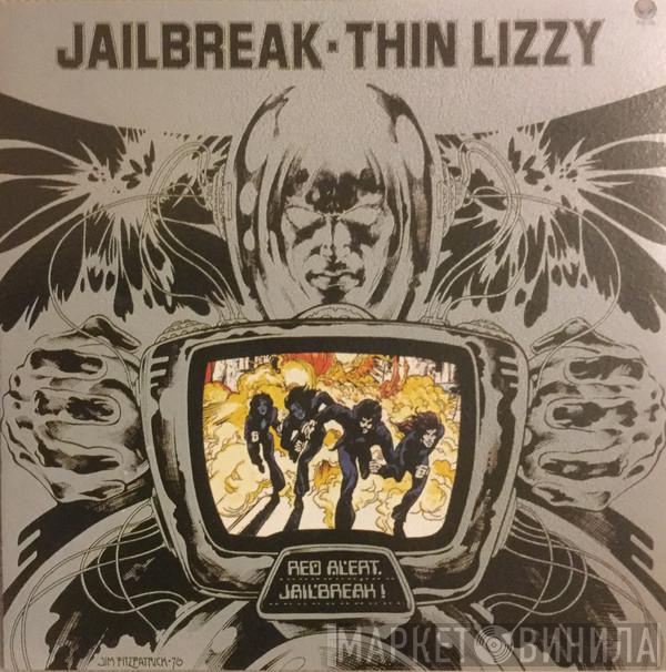  Thin Lizzy  - Jailbreak