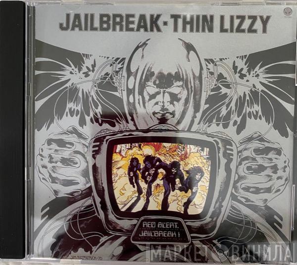  Thin Lizzy  - Jailbreak