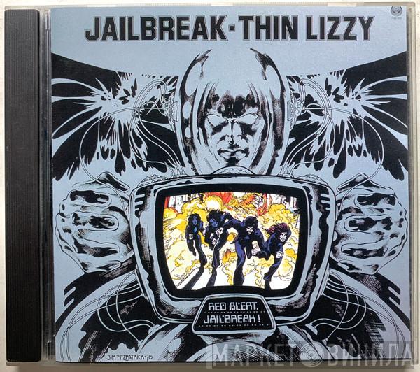 Thin Lizzy  - Jailbreak