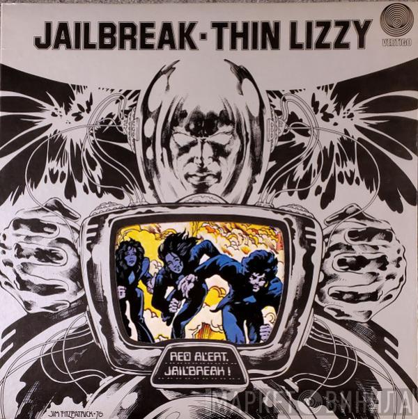  Thin Lizzy  - Jailbreak