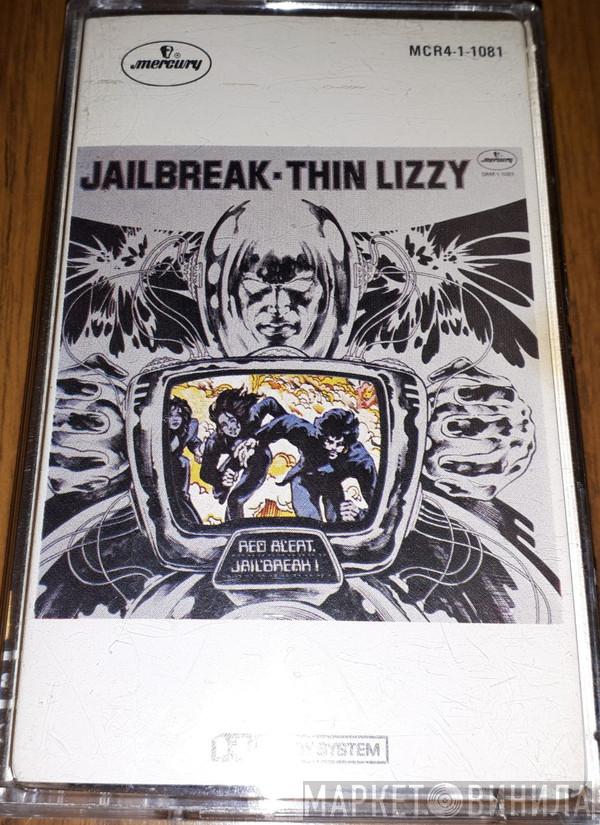 Thin Lizzy  - Jailbreak