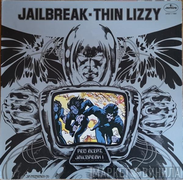  Thin Lizzy  - Jailbreak