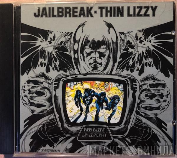  Thin Lizzy  - Jailbreak
