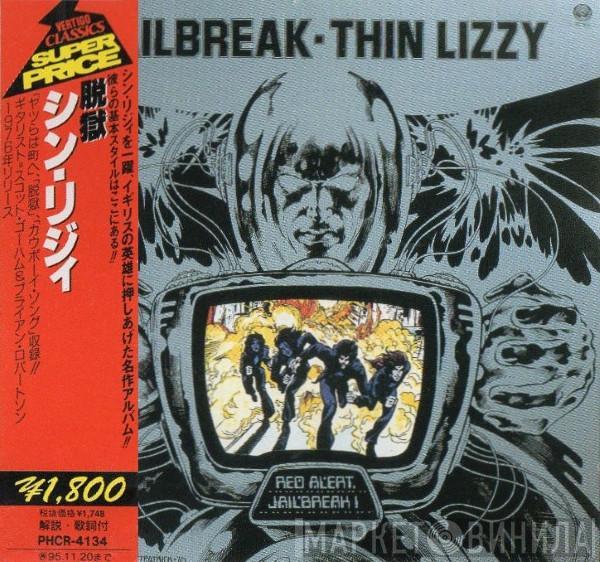  Thin Lizzy  - Jailbreak