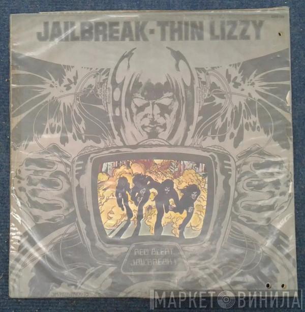  Thin Lizzy  - Jailbreak