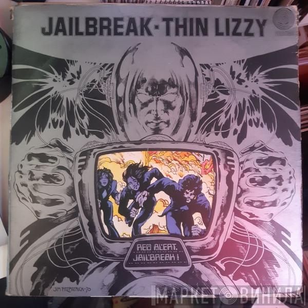  Thin Lizzy  - Jailbreak
