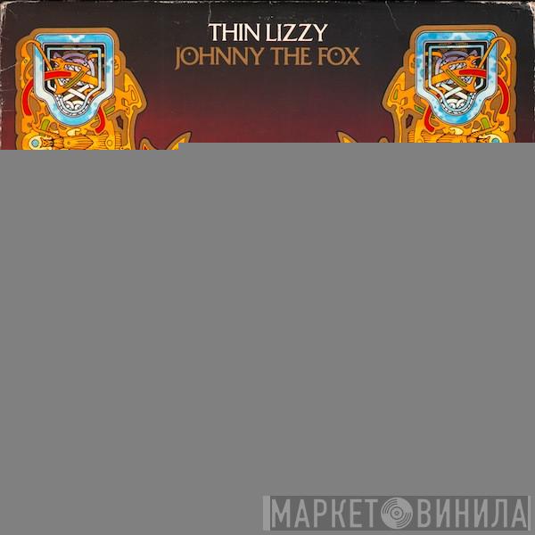 Thin Lizzy - Johnny The Fox