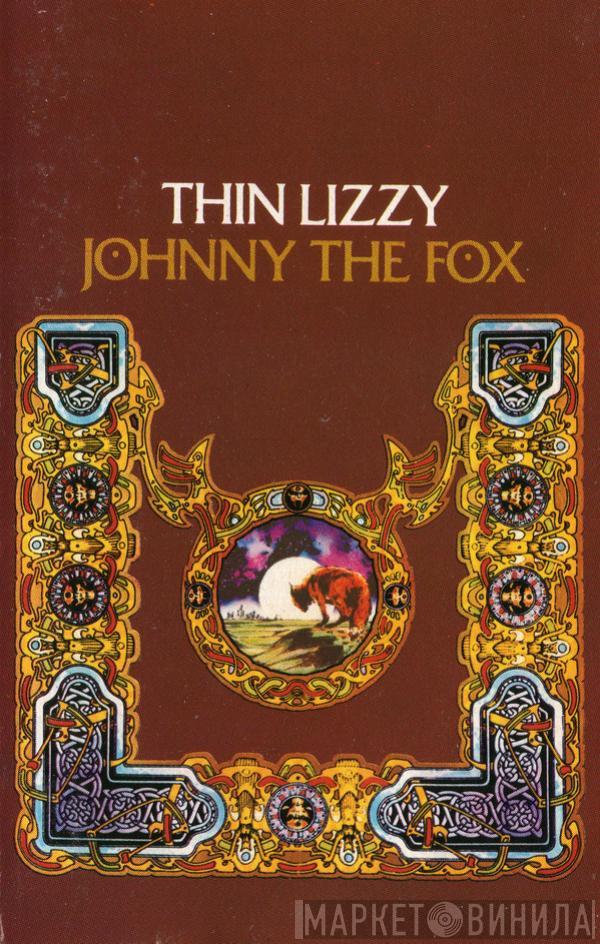 Thin Lizzy - Johnny The Fox