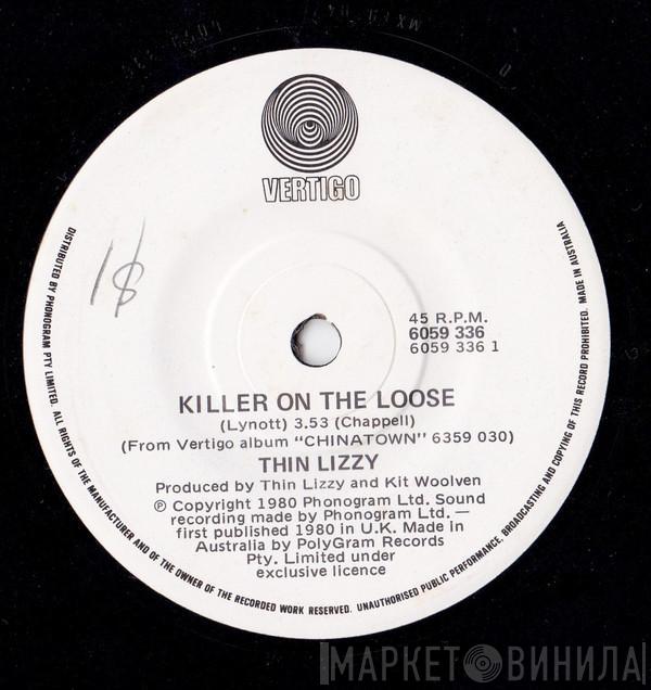  Thin Lizzy  - Killer On The Loose