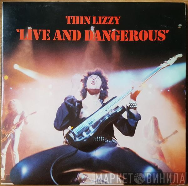  Thin Lizzy  - Live And Dangerous