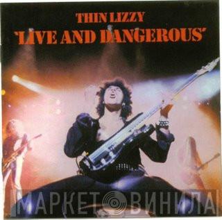  Thin Lizzy  - Live And Dangerous