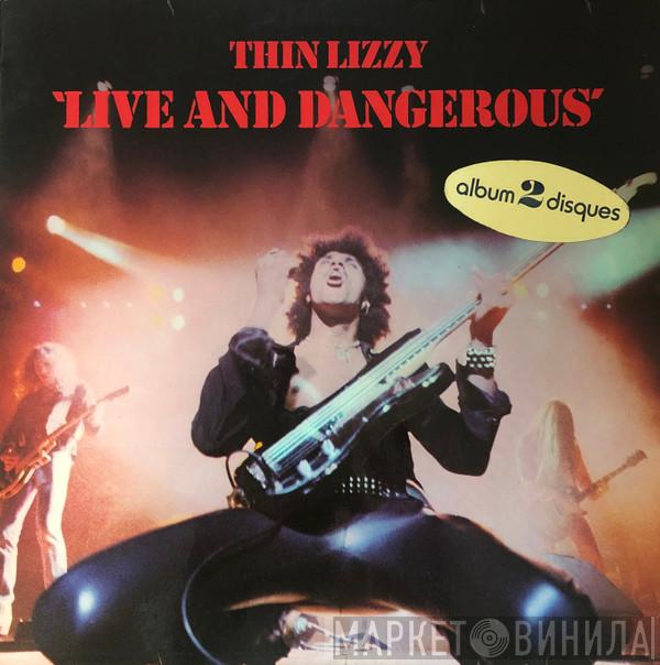  Thin Lizzy  - Live And Dangerous