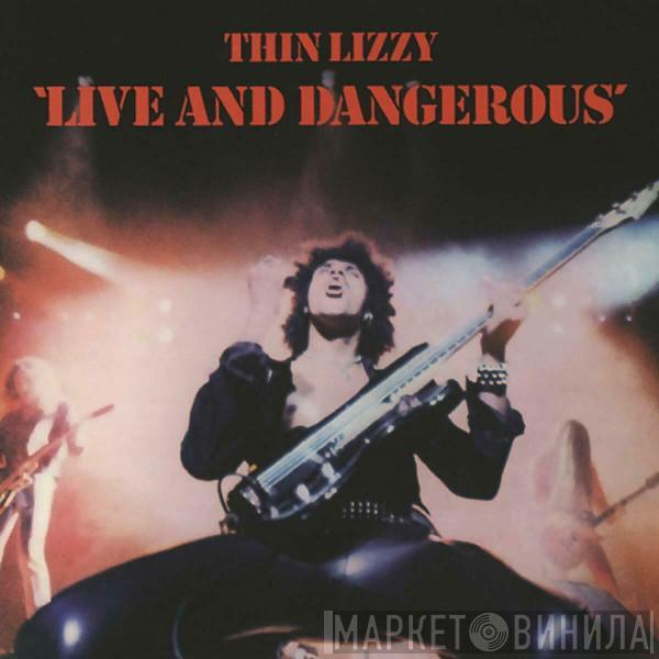  Thin Lizzy  - Live And Dangerous