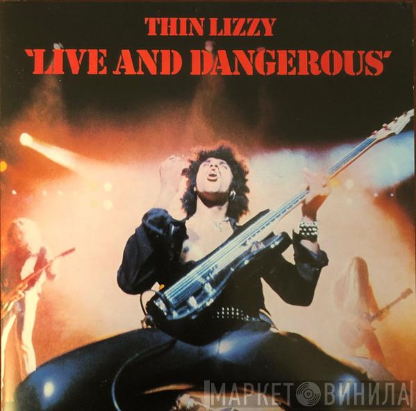  Thin Lizzy  - Live And Dangerous