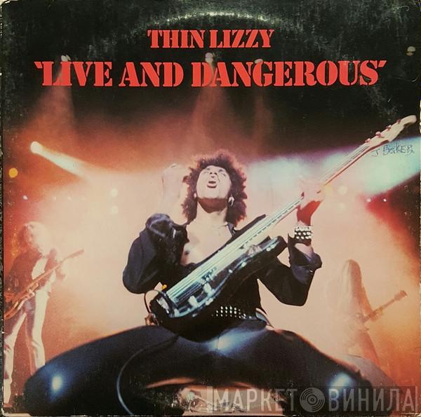  Thin Lizzy  - Live And Dangerous