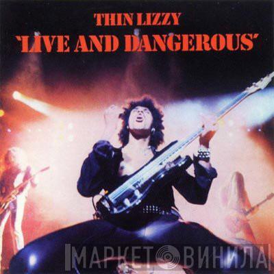 Thin Lizzy  - Live And Dangerous