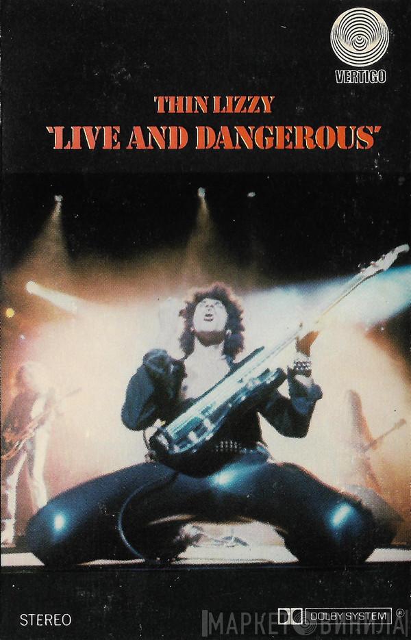  Thin Lizzy  - Live And Dangerous