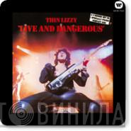  Thin Lizzy  - Live And Dangerous