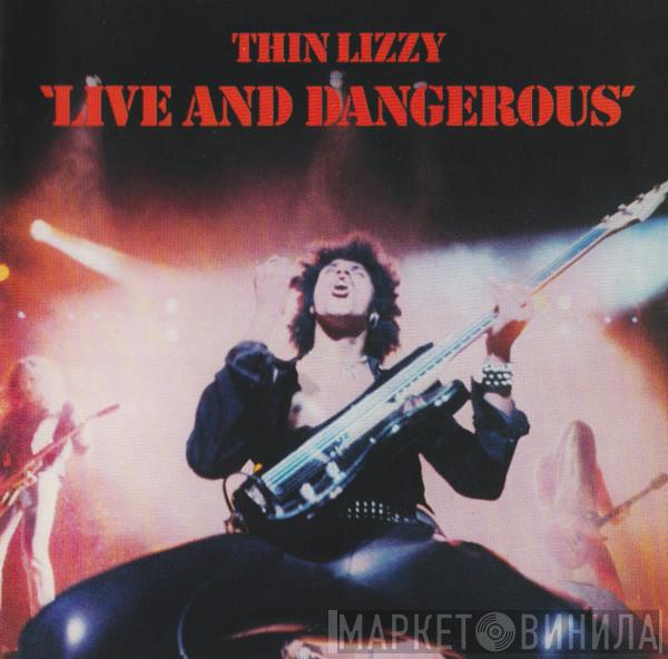  Thin Lizzy  - Live And Dangerous