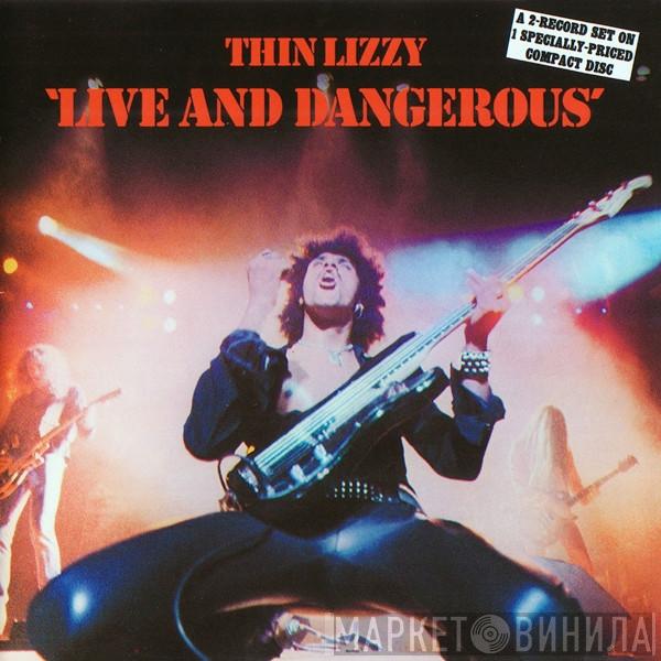  Thin Lizzy  - Live And Dangerous