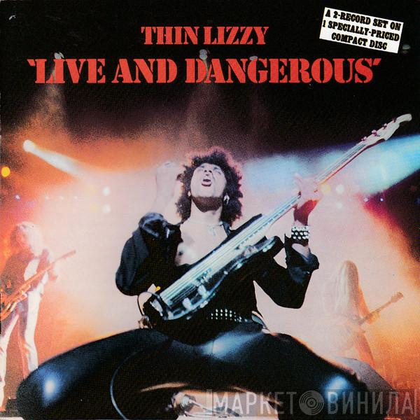  Thin Lizzy  - Live And Dangerous