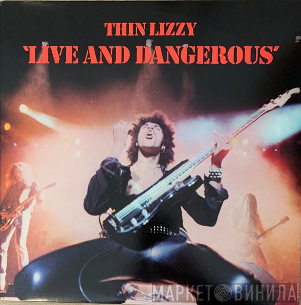  Thin Lizzy  - Live And Dangerous