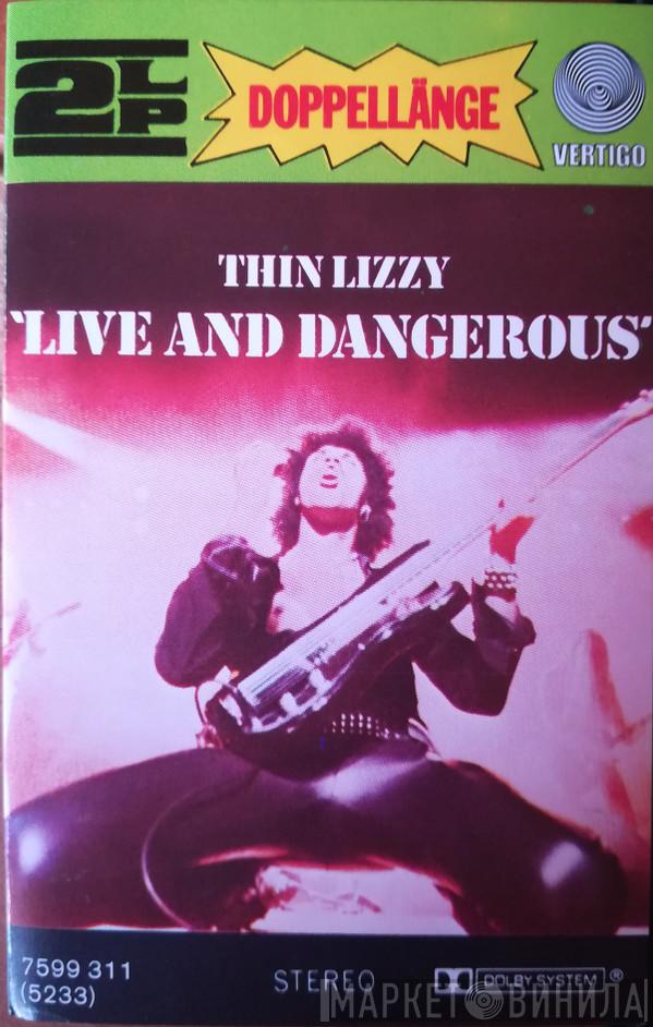  Thin Lizzy  - Live And Dangerous