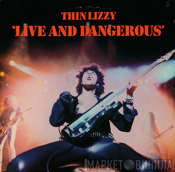  Thin Lizzy  - Live And Dangerous
