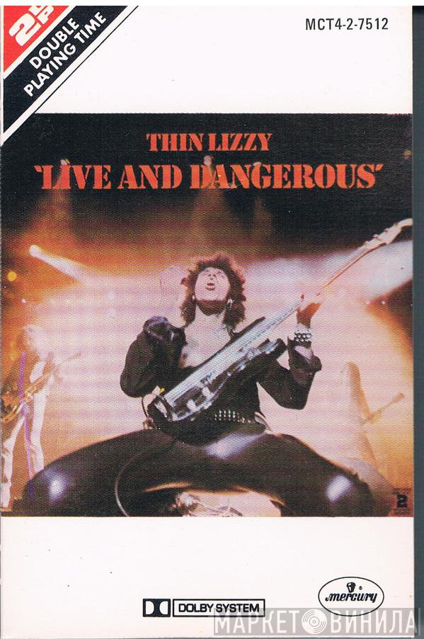  Thin Lizzy  - Live And Dangerous