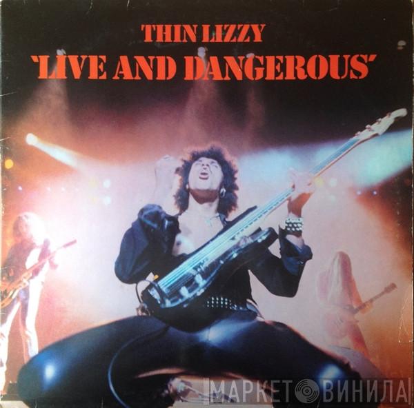  Thin Lizzy  - Live And Dangerous