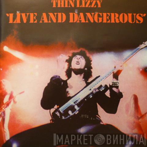  Thin Lizzy  - Live And Dangerous