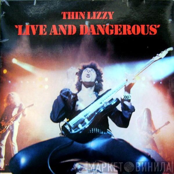 Thin Lizzy - Live And Dangerous