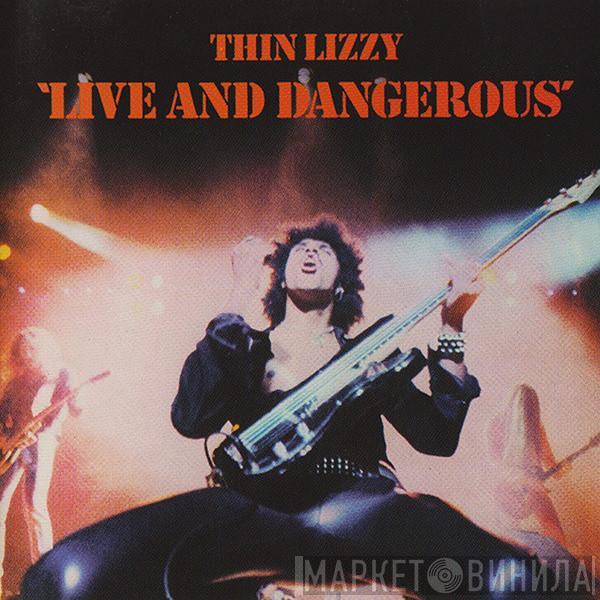  Thin Lizzy  - Live And Dangerous