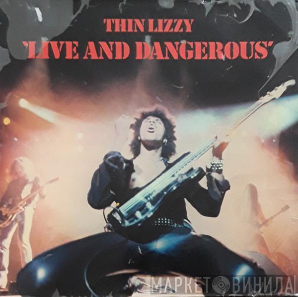  Thin Lizzy  - Live And Dangerous