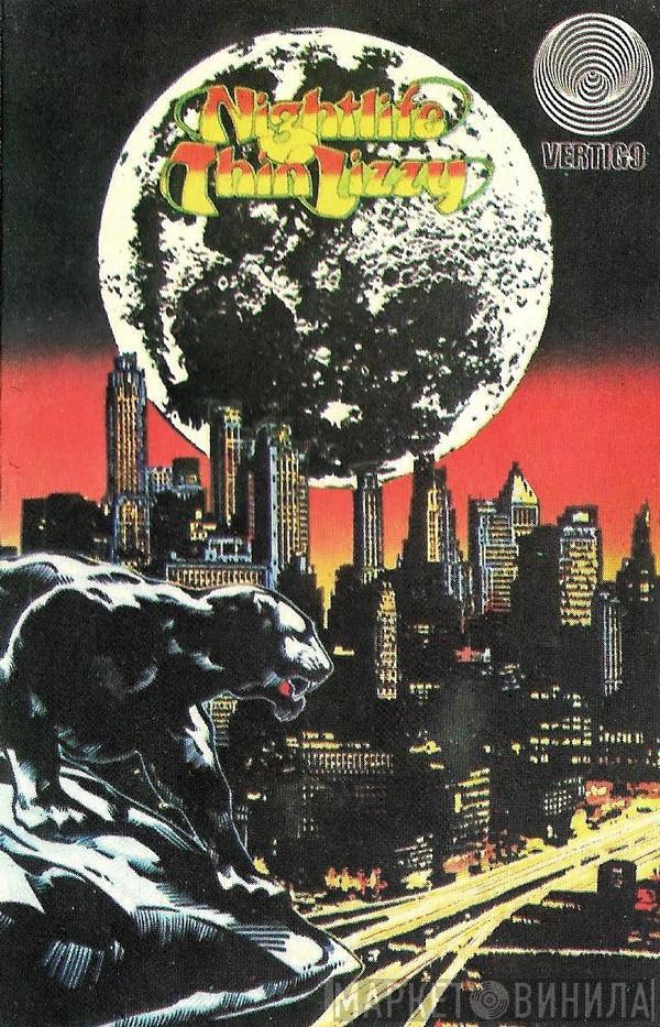  Thin Lizzy  - Night Life