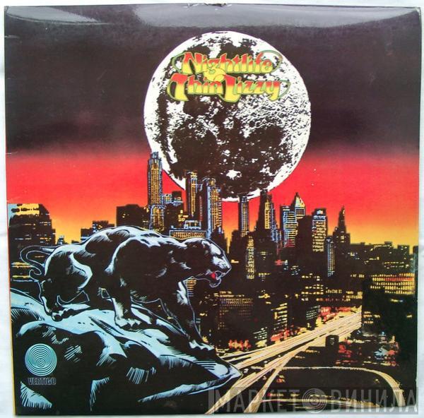  Thin Lizzy  - Night Life