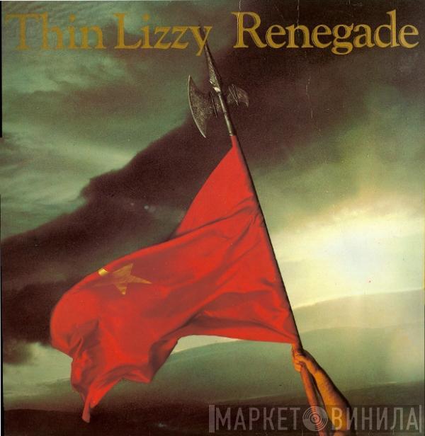  Thin Lizzy  - Renegade
