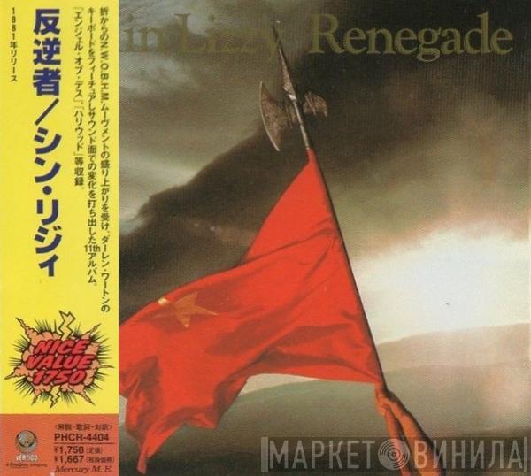  Thin Lizzy  - Renegade